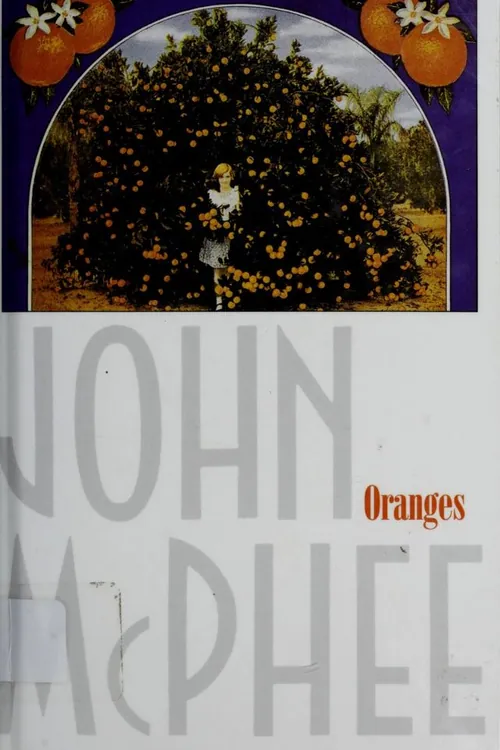 Oranges — John McPhee